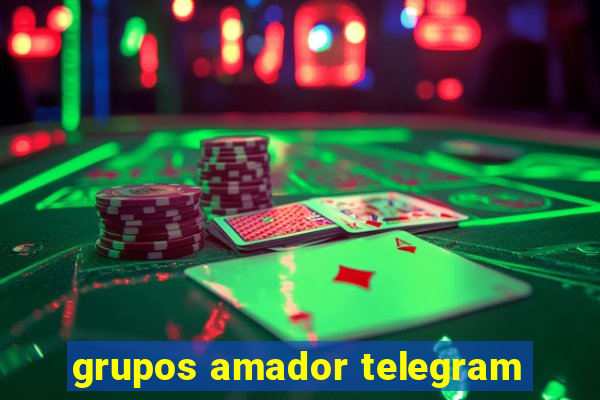 grupos amador telegram