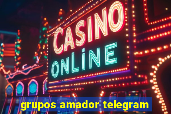 grupos amador telegram