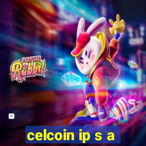 celcoin ip s a