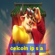 celcoin ip s a