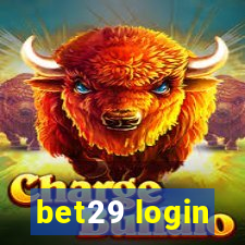 bet29 login