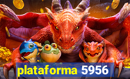 plataforma 5956