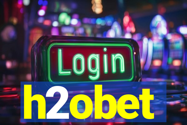 h2obet