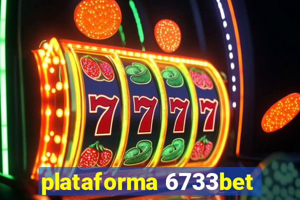 plataforma 6733bet