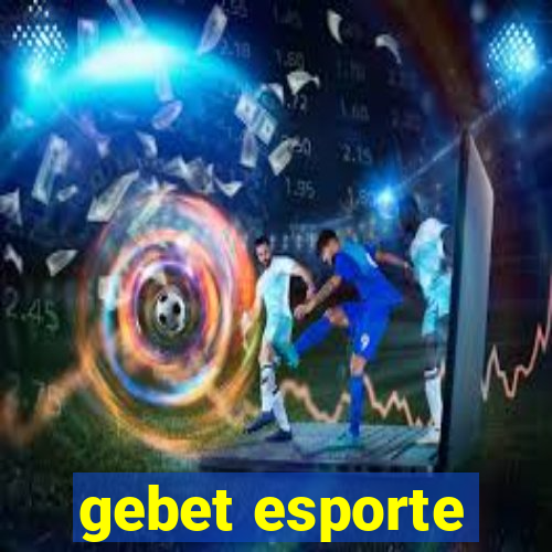 gebet esporte