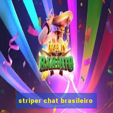 striper chat brasileiro