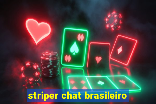 striper chat brasileiro