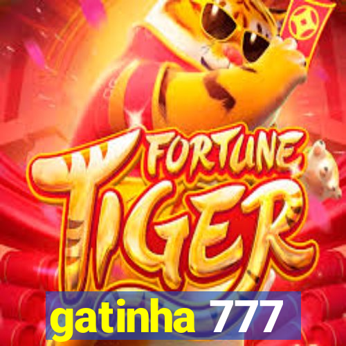 gatinha 777