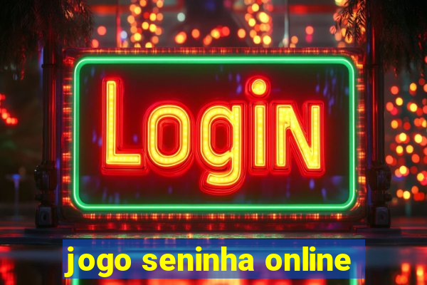 jogo seninha online