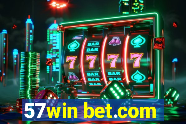 57win bet.com