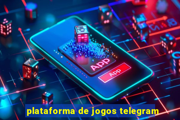 plataforma de jogos telegram