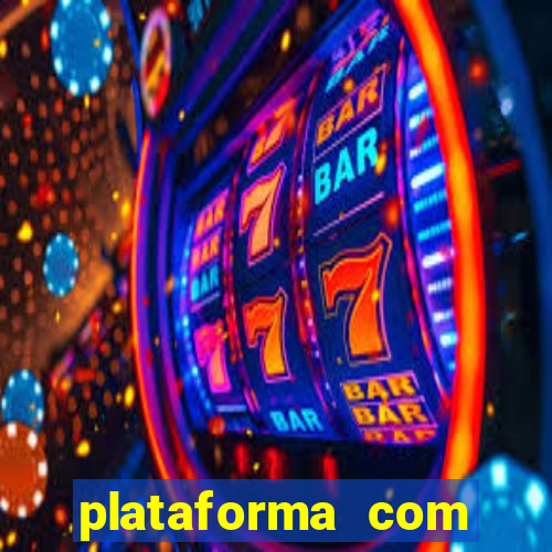 plataforma com bonus de cadastro fortune tiger