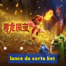 lance da sorte bet