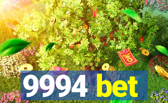 9994 bet