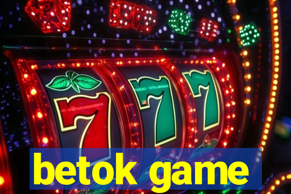 betok game