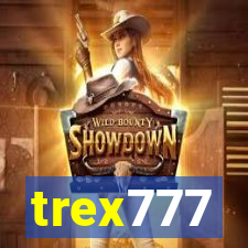 trex777