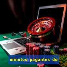 minutos pagantes do fortune tiger hoje