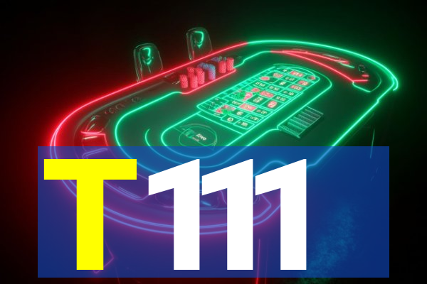 T111