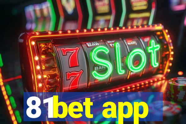 81bet app