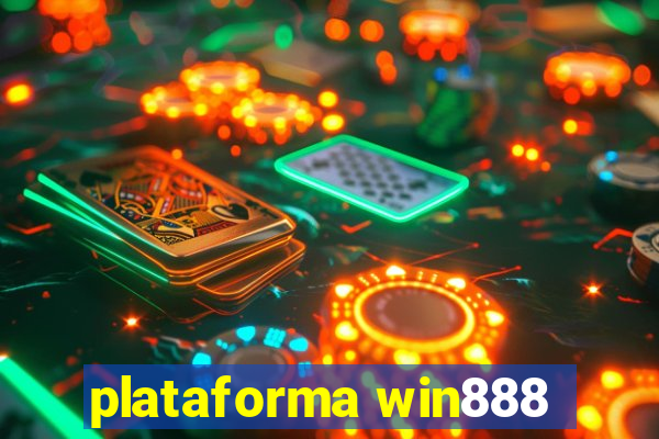 plataforma win888