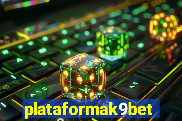 plataformak9bet