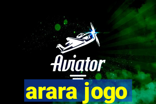 arara jogo