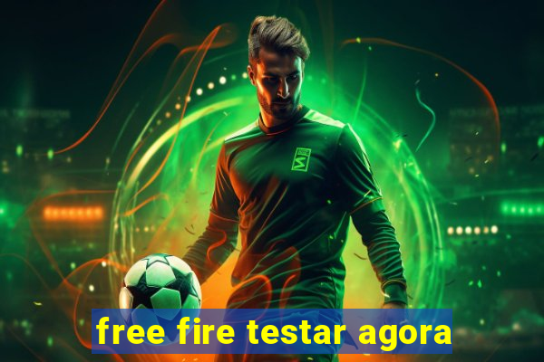 free fire testar agora