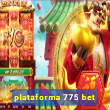 plataforma 775 bet