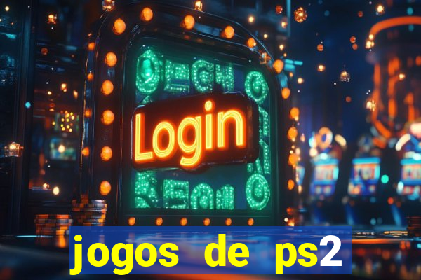 jogos de ps2 download iso