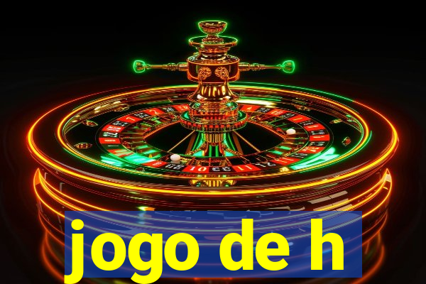 jogo de h