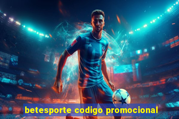 betesporte codigo promocional