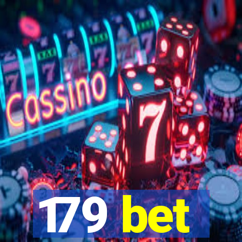 179 bet