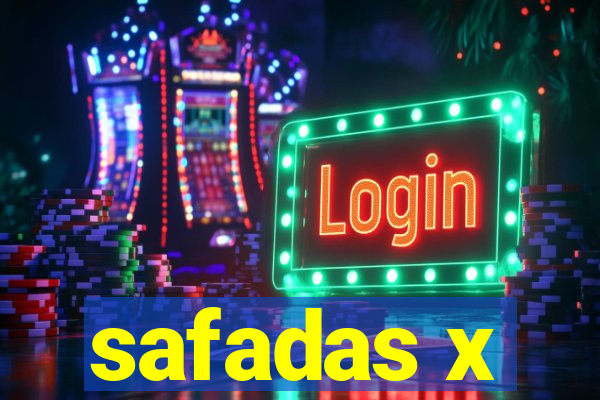 safadas x