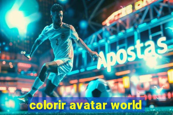 colorir avatar world