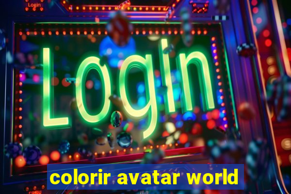 colorir avatar world