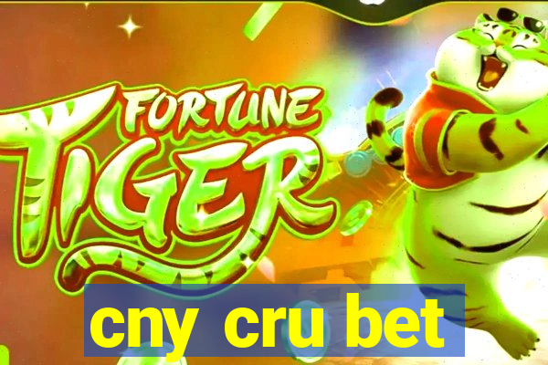 cny cru bet