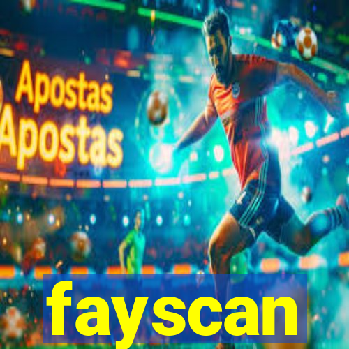 fayscan