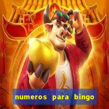 numeros para bingo de 1 a 90