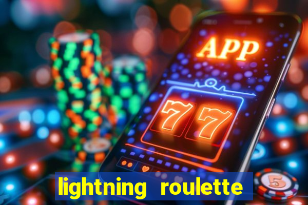 lightning roulette como jogar