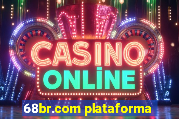 68br.com plataforma