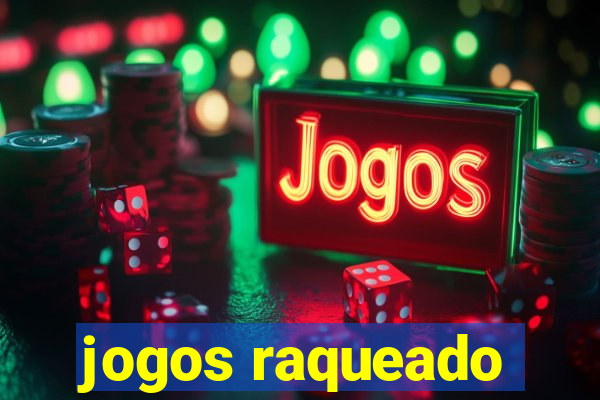 jogos raqueado