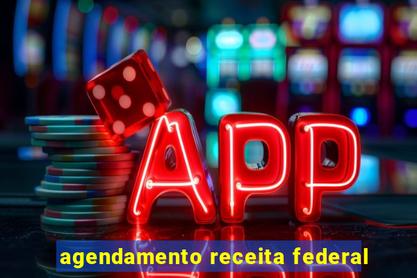 agendamento receita federal