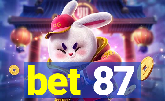 bet 87