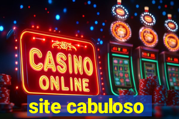 site cabuloso