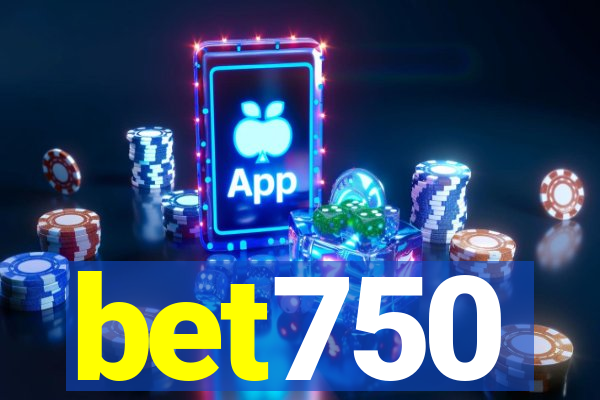 bet750