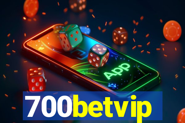 700betvip