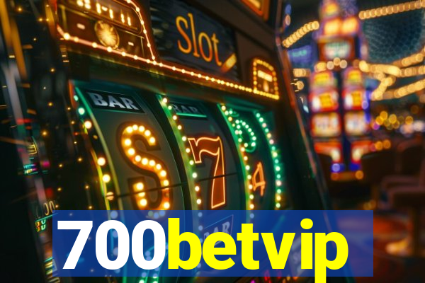 700betvip