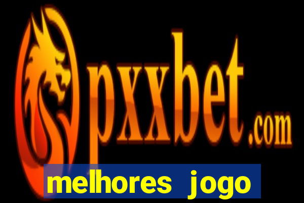 melhores jogo offline para android