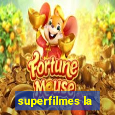 superfilmes la