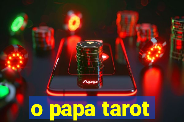 o papa tarot